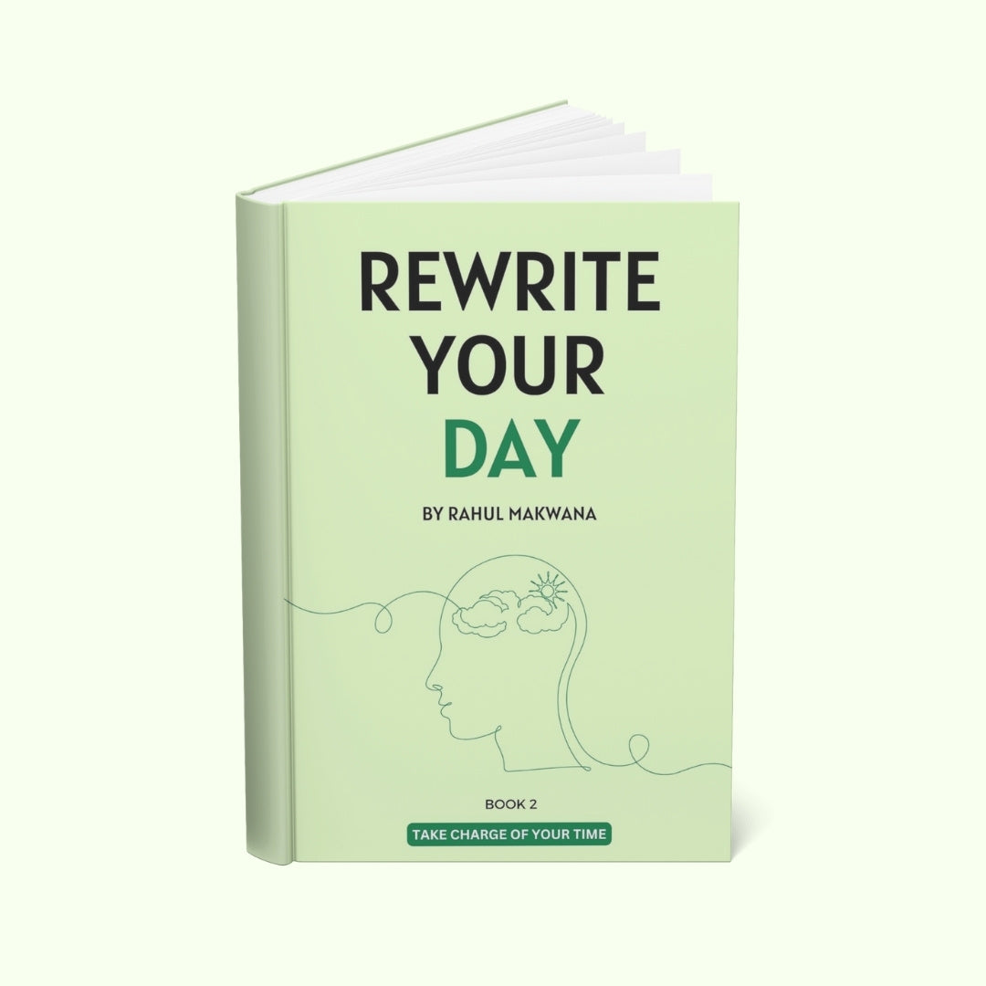 Rewrite Your Day by Rahul Makwana Book