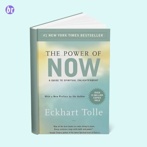 The Power of Now by Eckhart Tolle